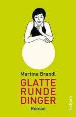 ISBN 9783502110521: Glatte runde Dinger