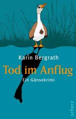 ISBN 9783502110774: Tod im Anflug - Ein Gänsekrimi