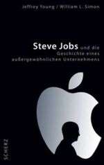 ISBN 9783502150527: Steve Jobs – Und die Geschichte eines aussergewöhnlichen Unternehmens