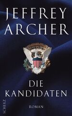 ISBN 9783502180937: Die Kandidaten, Roman ; Mit Schutzumschlag