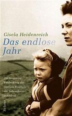 ISBN 9783502183150: Das endlose Jahr – Die langsame Entdeckung der eigenen Biografie. Ein Lebensbornschicksal