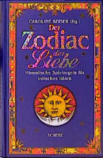 ISBN 9783502192329: Zodiac der Liebe