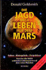 ISBN 9783502192718: Die Jagd nach dem Leben auf dem Mars. Fakten - Hintergründe - Perspektiven