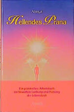 ISBN 9783502202172: Heilendes Prana