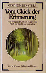 ISBN 9783502340188: Vom Glück der Erinnerung