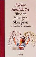 ISBN 9783502396871: Kleine Bettlektüre für den feurigen Skorpion