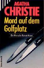 ISBN 9783502512998: Mord auf dem Golfplatz