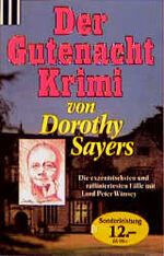 Der Gutenacht-Krimi mit Lord Peter Wimsey