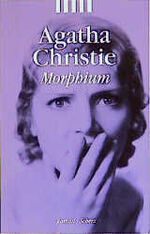 ISBN 9783502516835: Morphium , Ein Hercule-Poirot-Krimi (TB)