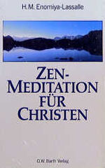 ISBN 9783502643968: Zen-Meditation für Christen