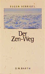 Der Zen-Weg