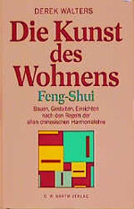 ISBN 9783502676201: Die Kunst des Wohnens - Feng Shui