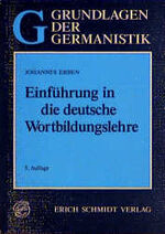 ISBN 9783503030385: Einführung in die deutsche Wortbildungslehre