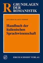 ISBN 9783503030545: Handbuch der italienischen Sprachwissenschaft