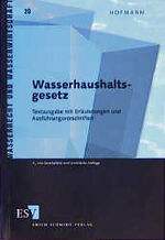 ISBN 9783503040124: Wasserhaushaltsgesetz. Textausgabe mit Erläuterunge