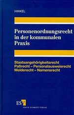 ISBN 9783503040605: Personenordnungsrecht in der kommunalen Praxis – Staatsangehörigkeitsrecht - Paßrecht - Personalausweisrecht - Melderecht - Namensrecht