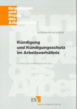 ISBN 9783503040636: Kündigung und Kündigungsschutz im Arbeitsverhältnis