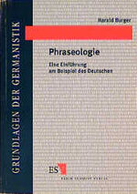 ISBN 9783503049165: Phraseologie – Eine Einführung am Beispiel des Deutschen