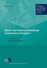 ISBN 9783503070206: Markt- und Kostenentwicklung erneuerbarer Energien - 2 Jahre EEG - Bilanz und Ausblick