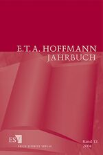 ISBN 9783503079308: E.T.A. Hoffmann-Jahrbuch 2004