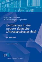 Einführung in die neuere deutsche Literaturwissenschaft - Ein Arbeitsbuch