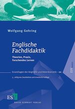 ISBN 9783503098989: Englische Fachdidaktik - Theorien, Praxis, Forschendes Lernen