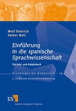 ISBN 9783503137190: Einführung in die spanische Sprachwissenschaft - Ein Lehr- und Arbeitsbuch (Grundlagen der Romantistik, Band 15)