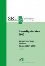 ISBN 9783503138982: Verantwortung in einer begrenzten Welt: Umweltgutachten 2012