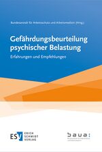 ISBN 9783503154395: Gefährdungsbeurteilung psychischer Belastung - Erfahrungen und Empfehlungen