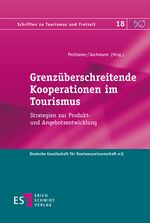 ISBN 9783503157105: Grenzüberschreitende Kooperationen im Tourismus - Strategien zur Produkt- und Angebotsentwicklung