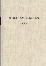 ISBN 9783503181483: Wolfram-Studien XXV - 'wildekeit' - - Spielräume literarischer 'obscuritas' im Mittelalter - - Zürcher Kolloquium 2016