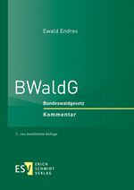 ISBN 9783503194322: BWaldG – Bundeswaldgesetz - - Kommentar