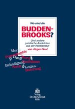 Jürgen Seul: Wo sind die Buddenbrooks? : Jürgen Seul: Wo sind die Buddenbrooks? :