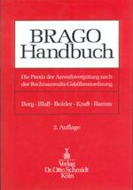 Peter M Berg: BRAGO-Handbuch : Die Praxi Peter M Berg: BRAGO-Handbuch : Die Praxi
