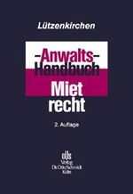 Anwalts-Handbuch Mietrecht