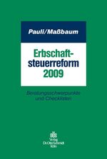 Erbschaftsteuerreform 2009 : Beratungssc Erbschaftsteuerreform 2009 : Beratungssc