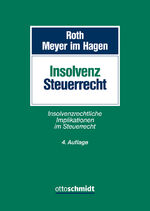 ISBN 9783504207069: Insolvenzsteuerrecht – Insolvenzrechtliche Implikationen im Steuerrecht