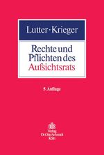 ISBN 9783504317164: Rechte und Pflichten des Aufsichtsrats