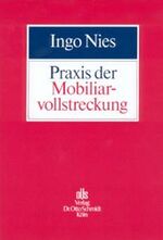 ISBN 9783504471224: Praxis der Mobiliarvollstreckung