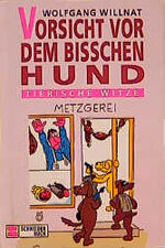 ISBN 9783505044786: Vorsicht vor dem bißchen Hund. Tierische Witze. Cartoons.