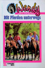 Hans G. Franciskowsky: Wendy 03. Mit Pfe Hans G. Franciskowsky: Wendy 03. Mit Pfe