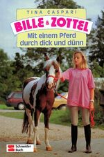 Band 3., Mit einem Pferd durch dick und dünn