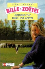 ISBN 9783505078453: Applaus für Bille und Zottel