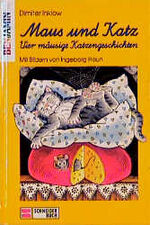 ISBN 9783505080166: Maus und Katz: Vier mäusige Katzengeschichten