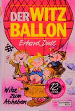 ISBN 9783505097591: Der Witzballon - Witze zum Abheben - bk1557