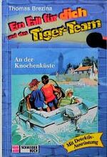 ISBN 9783505101540: Ein Fall für dich und das Tiger-Team 05 -- An der Knochenküste