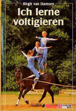 ISBN 9783505102684: Ich lerne voltigieren