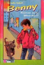 ISBN 9783505105050: Benny  -  Komm mit, Wuschel!