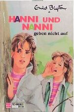 Blyton, Enid und Nikolaus Moras: Hanni u Blyton, Enid und Nikolaus Moras: Hanni u