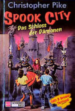 ISBN 9783505107207: Spook City, Bd.6, Das Schloss der Dämonen.